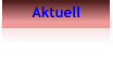 Aktuell